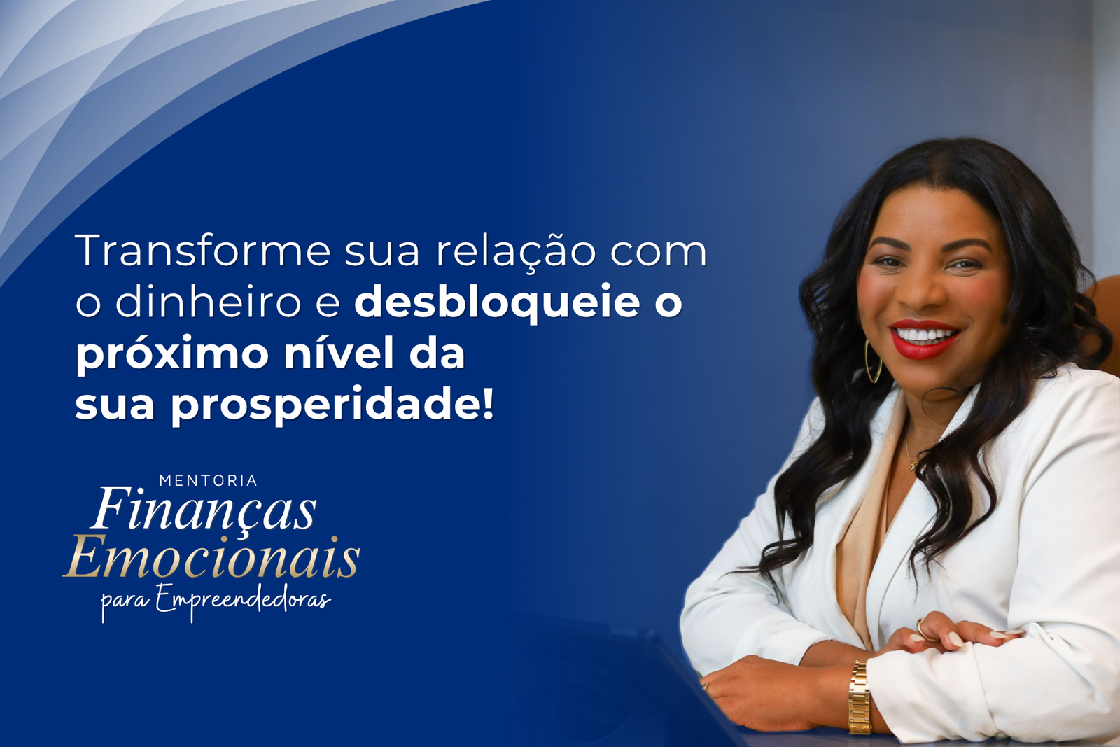 Mentoria Finanças Emocionais para Empreendedoras